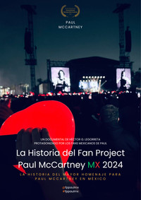 Poster for La Historia del Fan Project Paul McCartney MX 2024