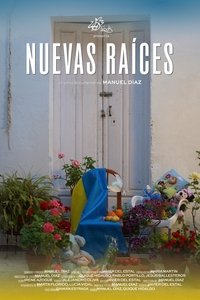 Poster for Nuevas Raíces