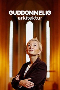 Poster for Guddommelig arkitektur
