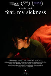 Poster for fear, my sickness