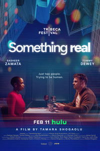 Poster for Something Real