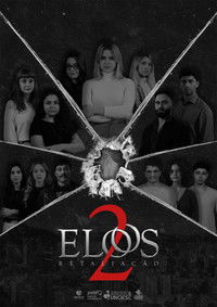 Poster for Elos 2 - Retaliação