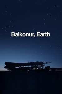 Poster for Baikonur, Earth