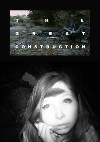 The Great Construction