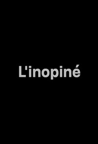 Poster for L'inopiné