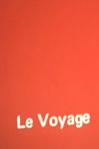 Poster for Le Voyage