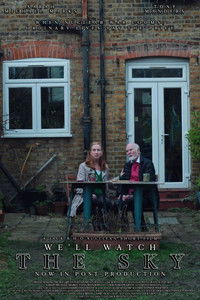 Poster for We'll Watch The Sky