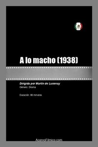 A lo macho