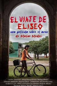 Poster for El viaje de Eliseo, una película sobre el amor
