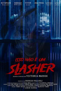 Poster for Isso não é um Slasher