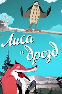 Poster for The Fox and the Thrush