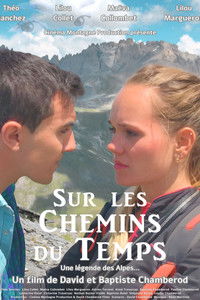 Poster for Sur les chemins du temps