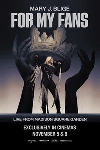 Poster for Mary J. Blige: For My Fans
