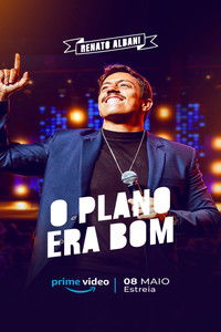 Poster for Renato Albani: O Plano Era Bom