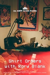 Shirt Orders with Rory Blank