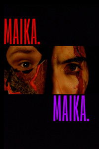 Poster for Maika.