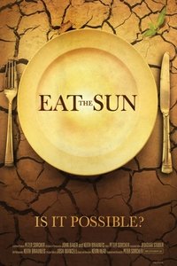Poster for Eat The Sun
