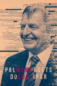 Poster for Palmemordets Dolda Spår