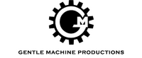 Gentle Machine Productions LLC