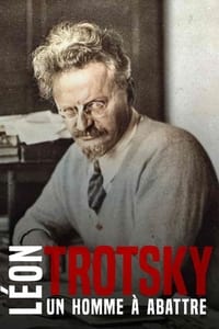poster Léon Trotsky - Un homme à abattre