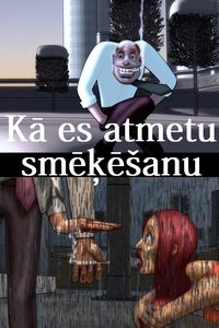 Poster for How I Gave Up Smoking