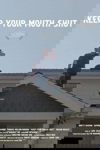 Keep Your Mouth Shut
