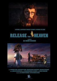 Poster for Release from Heaven