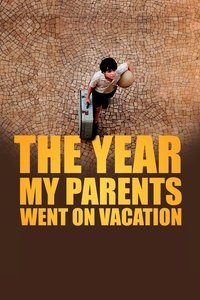 Poster for The Year My Parents Went on Vacation