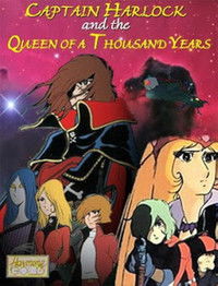 Poster for Captain Harlock and the Queen of a Thousand Years