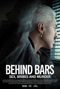 Poster for Behind Bars: Sex, Bribes and Murder