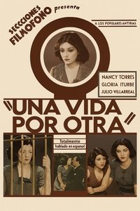 Una vida por otra