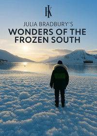 Poster for Julia Bradbury's Wonders of the Frozen South