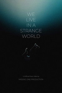 Poster for Spiritbox - We Live In A Strange World (Unofficial Music Video)