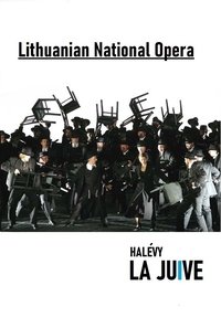 La Juive - Lithuanian National Opera