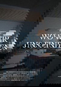 Wo wir uns finden