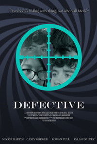 Poster for DEFECTIVE