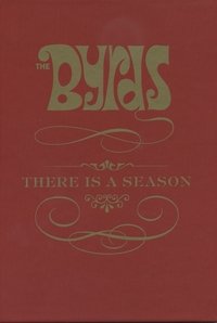 The Byrds: There is a Season