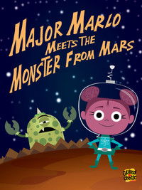 Poster for Major Marlo Meets the Monster From Mars
