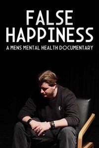 False Happiness