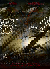 The Trees Have Eyes