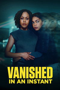 Poster for Vanished in an Instant