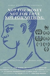 Not for money, not for love, not for nothing