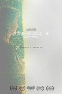 Poster for White Zone
