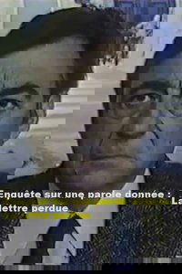 Enquête sur une parole donnée : La lettre perdue