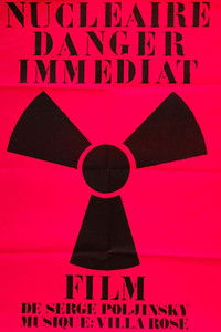 Poster for Nucléaire danger immédiat