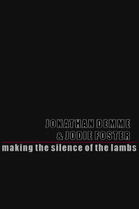 Poster for Silence of the Lambs: Making Silence of the Lambs