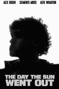 The Day The Sun Went Out