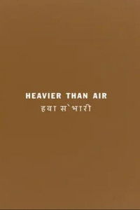 Poster for Heavier than Air