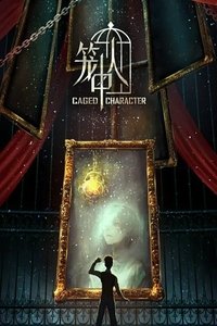 Poster for CAGED CHARACTER