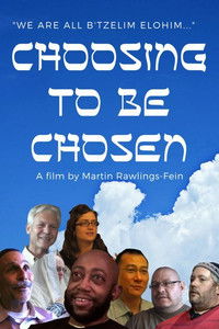 Poster for Choosing to Be Chosen